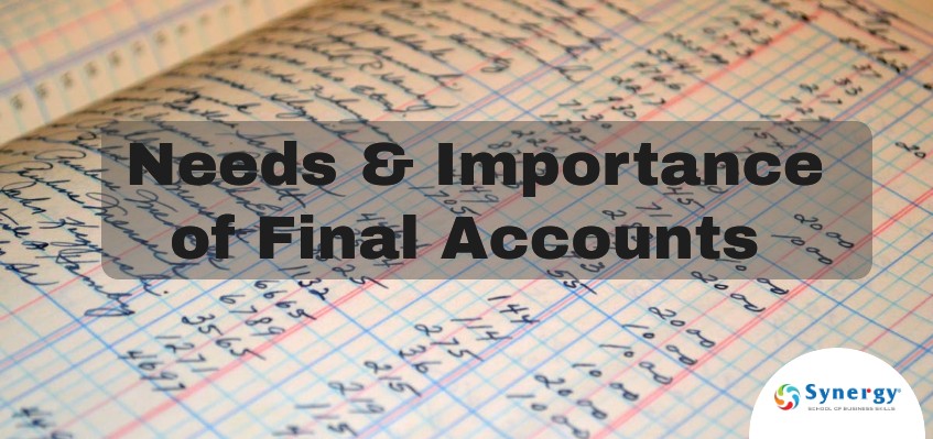 What Is The Role Of Final Accounts